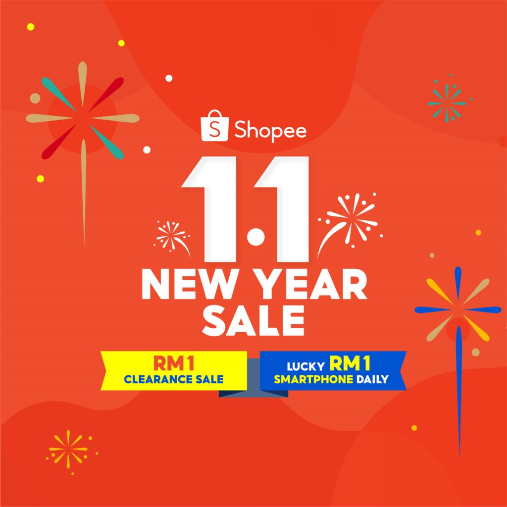 Shopee 1.1 新年促销活动来啦！清仓特卖仅需RM1，有机会RM1购得一部智能手机！