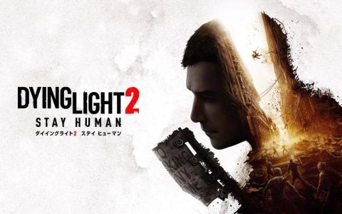 《DYING LIGHT 2》百份百完成遊戏 需要花费500个小时