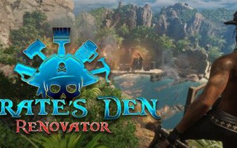 模拟经营新作《Pirate's Den Renovator》上架Steam