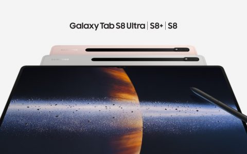 三星 Galaxy Tab S8 系列发布：更快、更薄、更大