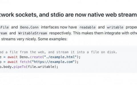 Deno 1.19开始原生支持网页串流 