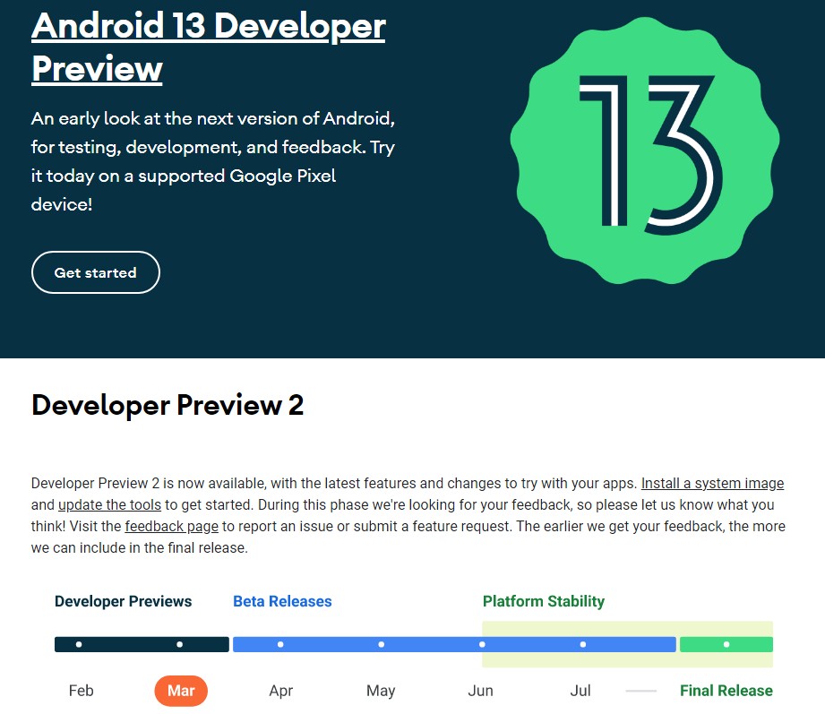 谷歌 已在二月推出 Android 13 开发者预览版，预计在三月中旬后才会有测试版推出，稳定版则是要六月后才发布。