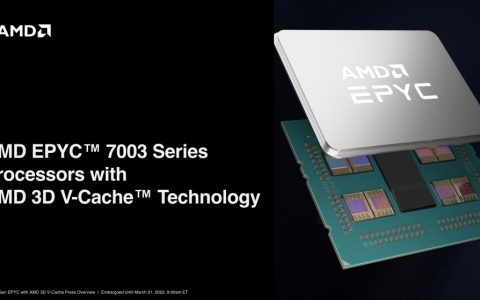 AMD宣布代号「Milan-X」的第三代EPYC服务器正式出货