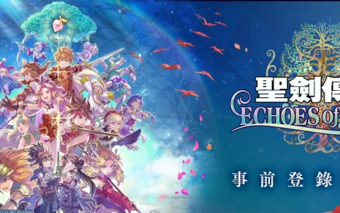 动作RPG手游《圣剑传说 ECHOES of MANA》即日起展开事前登录！！