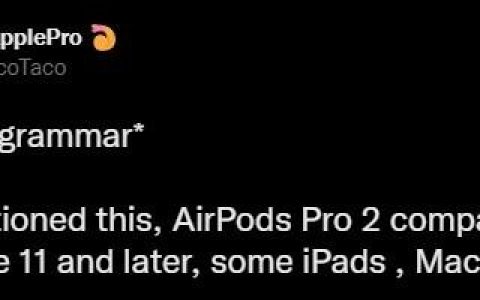AirPods Pro 2或将抛弃iPhone 11以前手机