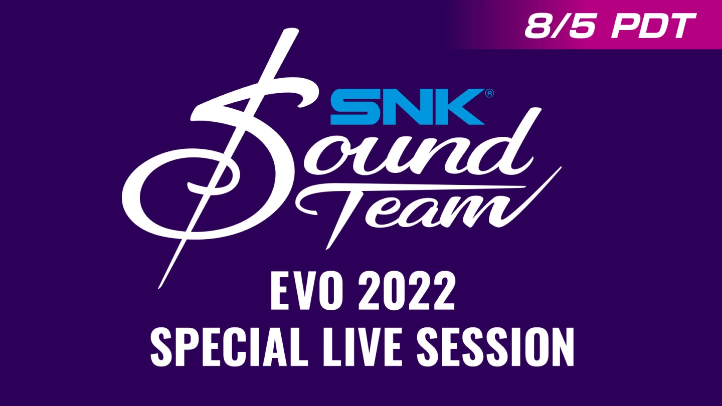 SNK将出展世界最大规模的格斗游戏大赛「EVO 2022」推出DLC抢先试玩、KOF XV开发人员签名会众多活动
