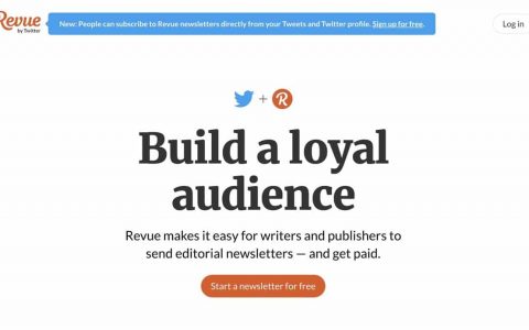 Revue 推特免费电子报出版平台，建立发送时事通讯的最简单方法