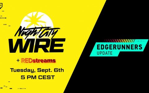 CDPR Night City Wire 直播《电驭叛客2077》更新内容将不包含 New Game Plus