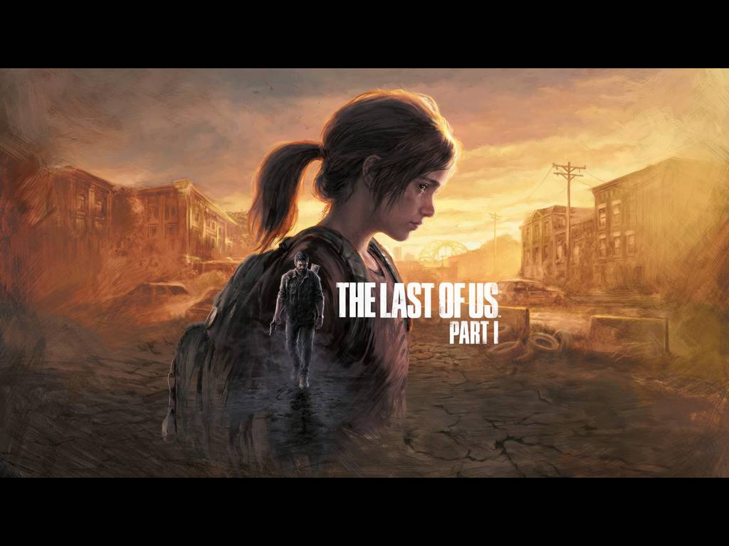 【游戏试玩】The Last of Us Part I 二度翻制有重玩价值？