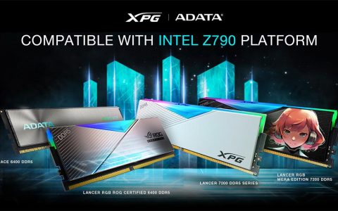 ADATA 暨 XPG 内存全面支持Intel最新Z790平台
