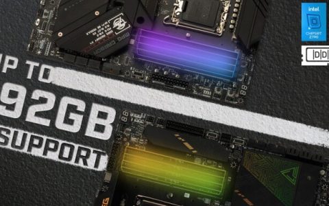释放内存容量上限，MSI Intel 700 / 600系列芯片组主板支持192GB DDR5内存