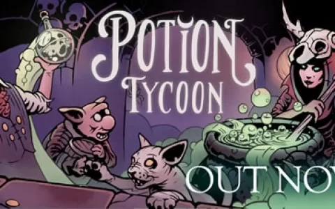 《药剂大亨 Potion Tycoon》抢先体验版上架！ 限时九折优惠入手趁早