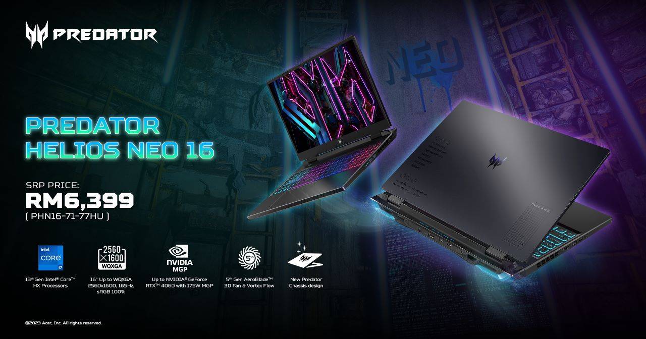 Acer Predator Helios Neo 16 大马售价正式公布！拥有宜人的价格及配置！