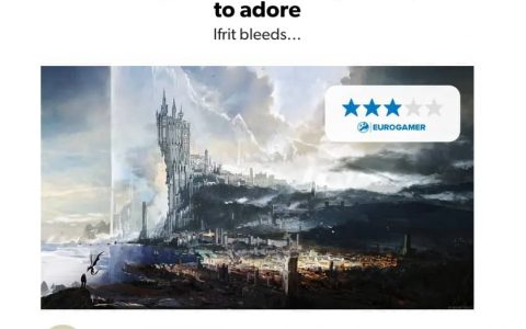 Eurogamer评《Final Fantasy 16》只值60分 支线任务最无聊