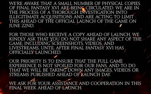 《Final Fantasy XVI》实体片上市前海外传偷跑 官方恳请玩家勿泄漏内容并将采取限制行动
