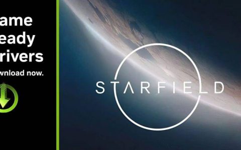 NVIDIA Starfield Game Ready驱动可供下载; 还修复了Ratchet & Clank中的Direct Storage性能