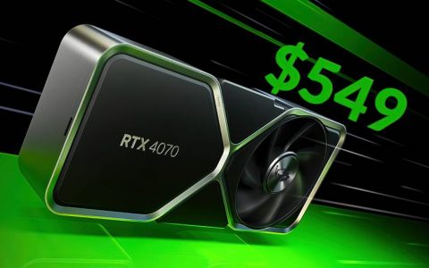 NVIDIA GeForce RTX 4070 12GB显示卡降价，现售价549美元