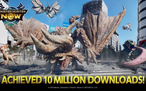 《Monster Hunter Now》全球下载量突破1000万次