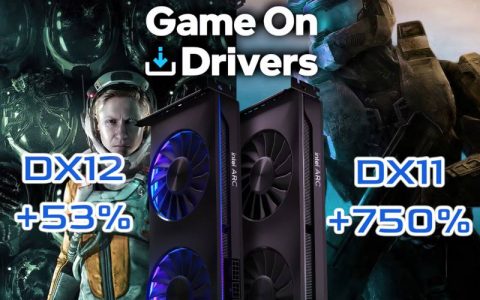 Intel Arc GPU驱动程序带来更高的效能：在DX12游戏中提升高达53%，在DX11游戏中提升高达750%