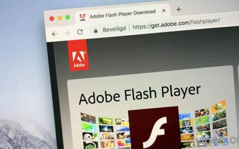 Adobe Flash Player已死，教你如何在 Mac 上删除！