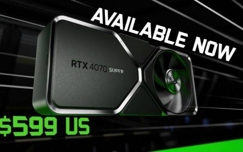 NVIDIA GeForce RTX 4070 SUPER显示卡现已上市，起价为599美元