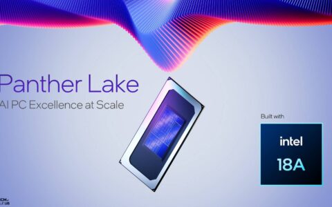 Intel Panther Lake架构解析：18A制程、CPU/GPU效能提升50%、功耗降低40%